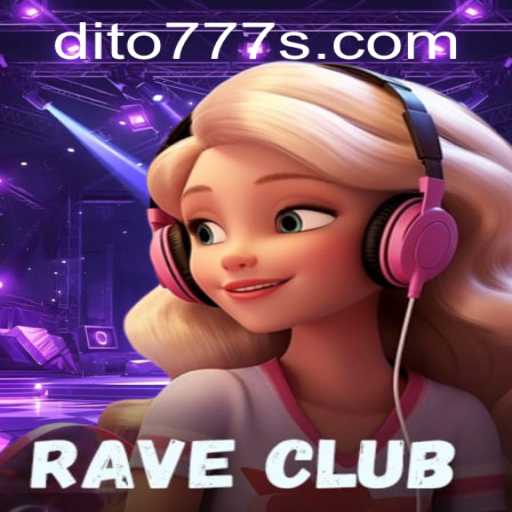 Exploring the Vibrant World of RaveClub: A Thrilling Gaming Adventure with Dito777